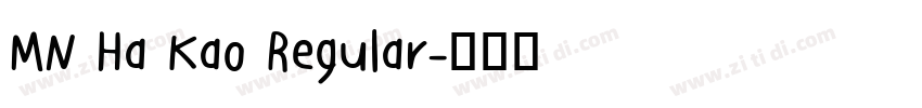 MN Ha Kao Regular字体转换